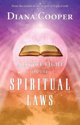 Diana Cooper - A Little Light On The Spiritual Laws