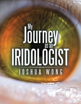 Joshua Wong - My Journey as an Iridologist