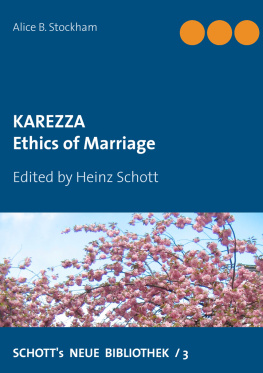 Alice Bunker Stockham Karezza: Ethics of Marriage