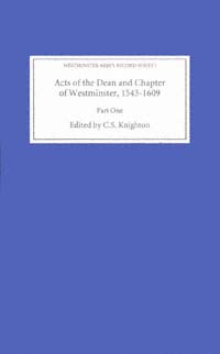 title Acts of the Dean and Chapter of Westminster 1543-1609 Pt1 The - photo 1