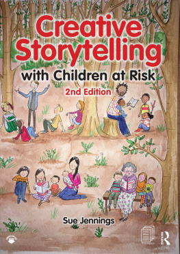 Sue Jennings - Creative Storytelling with Children at Risk