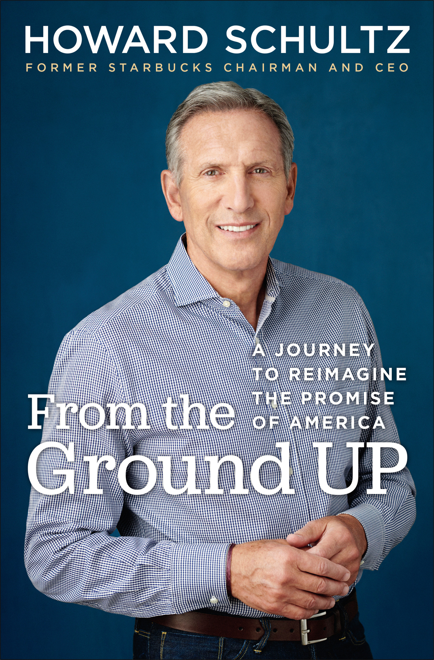 From the Ground Up is a work of nonfiction Some names and identifying details - photo 1