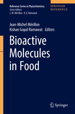 Jean-Michel Mérillon - Bioactive Molecules in Food