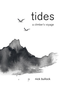 Nick Bullock Tides: A climber’s voyage