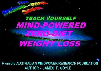 TEACH YOURSELF MIND-POWERED ZERO-DIET WEIGHT LOSS Copyright - James F - photo 1