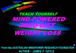 James F. Coyle - TEACH YOURSELF MIND-POWERED ZERO-DIET WEIGHT LOSS (the mental magic series)