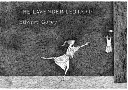 Mark Dery - Born to Be Posthumous: The Eccentric Life and Mysterious Genius of Edward Gorey