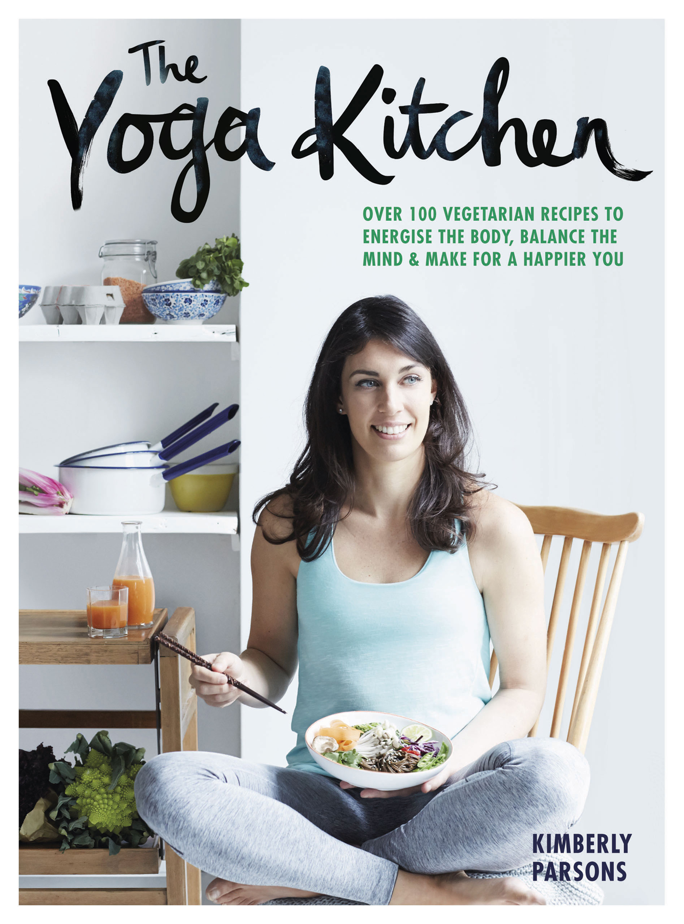 ALL THE RECIPES IN THE YOGA KITCHEN ARE - Vegetarian - photo 1