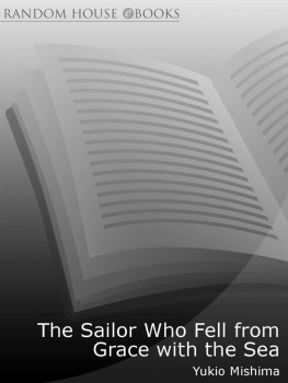 Yukio Mishima - The Sailer who Fell from Grace with the Sea