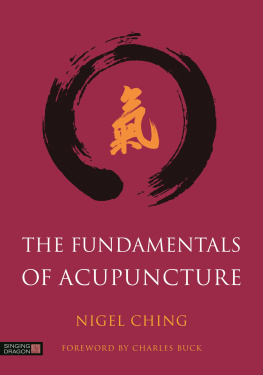 Nigel Ching - The Fundamentals of Acupuncture