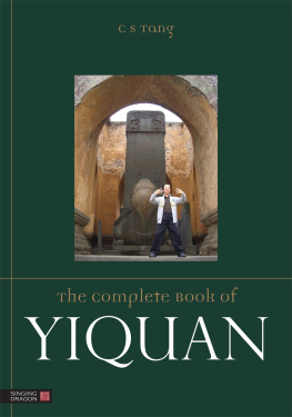 C.S. Tang - The Complete Book of Yiquan