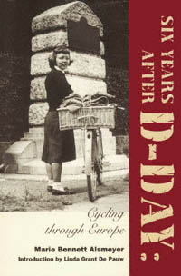 title Six Years After D-Day Cycling Through Europe author - photo 1