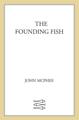 John McPhee The Founding Fish