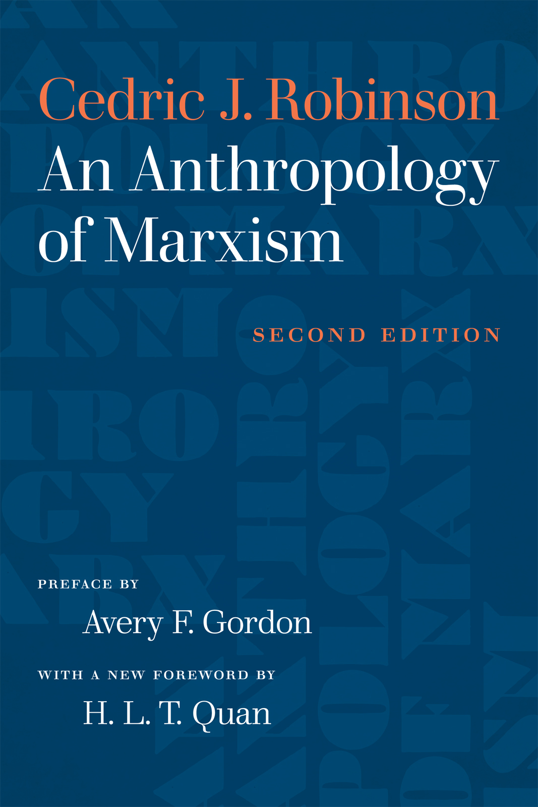 AN ANTHROPOLOGY OF MARXISM AN ANTHROPOLOGY OF MARXISM Cedric J Robinson - photo 1