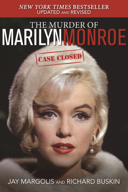 Jay Margolis - The Murder of Marilyn Monroe