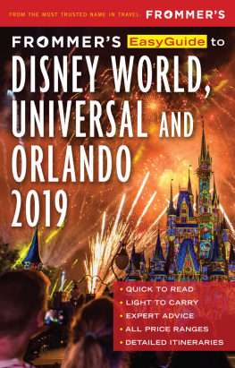 Jason Cochran - Frommer’s EasyGuide to DisneyWorld, Universal and Orlando 2019