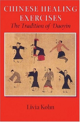 Livia Kohn Chinese Healing Exercises: The Tradition of Daoyin