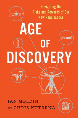 Ian Goldin - Age of Discovery: Navigating the Risks and Rewards of Our New Renaissance