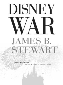 James B. Stewart - DisneyWar : the battle for the magic kingdom