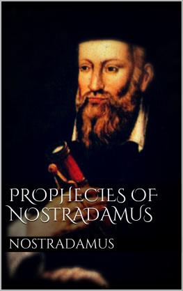 Nostradamus Prophecies of Nostradamus
