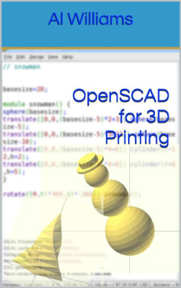 Al Williams [Williams OpenSCAD for 3D Printing