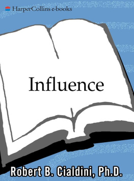 Cialdini - Influence : the psychology of persuasion