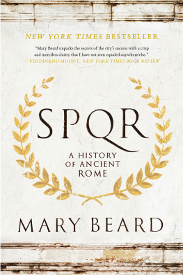 Mary Beard SPQR: A History of Ancient Rome