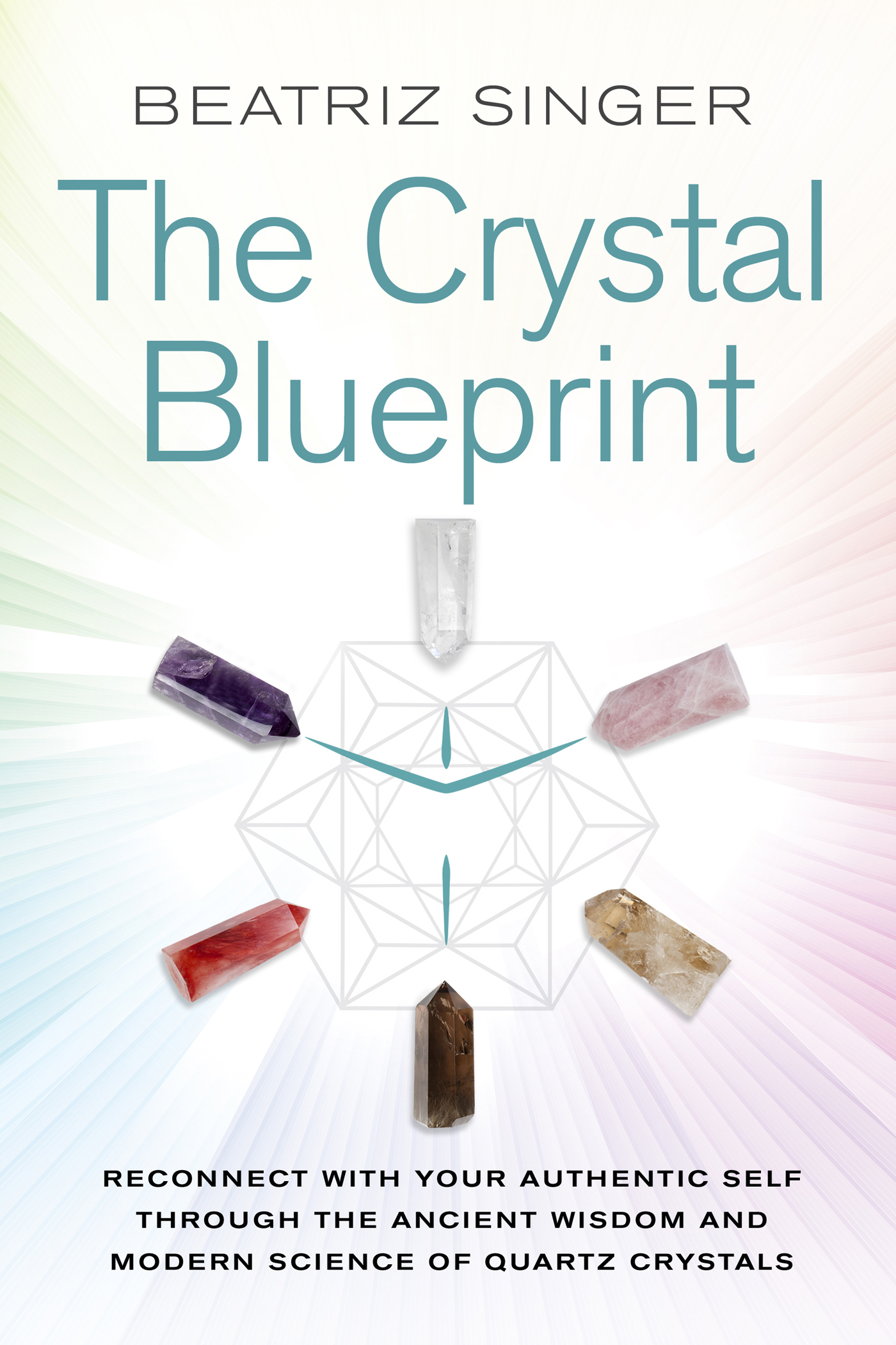 PRAISE FOR The Crystal Blueprint There are dozens of books about the use - photo 1