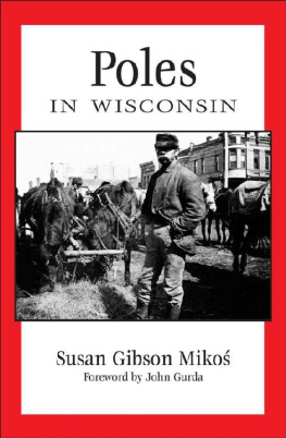 Susan Gibson Mikos - Poles in Wisconsin