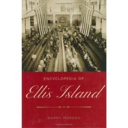 Barry Moreno - Encyclopedia of Ellis Island