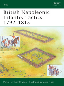 Philip J. Haythornthwaite - British Napoleonic Infantry Tactics 1792–1815 (Elite)