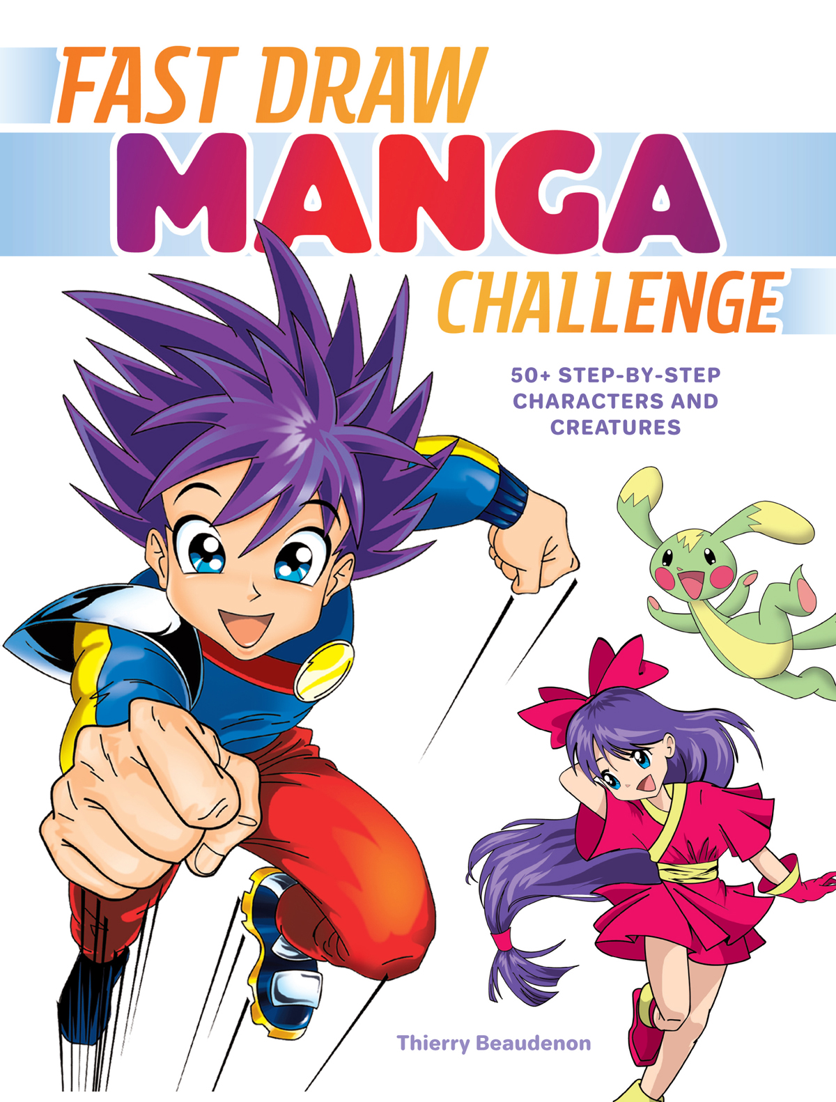 Fast Draw Manga Challenge 50 Step-by-Step Characters and Creatures - image 1