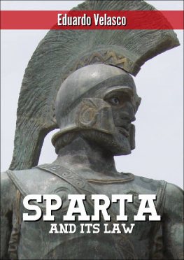 Eduardo Velasco Sparta and its Law