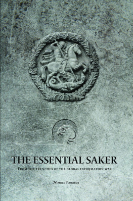 The Saker The Essential Saker: from the trenches of the emerging multipolar world