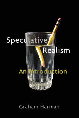 Graham Harman - Speculative Realism: An Introduction