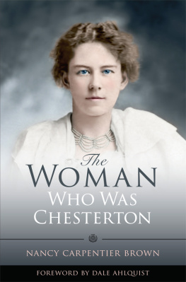 Nancy Carpenter Brown The Woman Who Was Chesterton