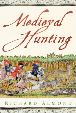 Richard Almond - Medieval Hunting