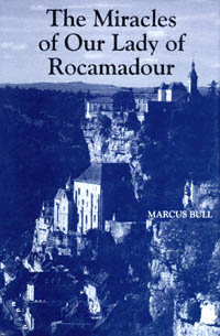 title The Miracles of Our Lady of Rocamadour Analysis and Translation - photo 1