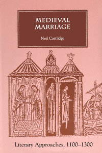 title Medieval Marriage Literary Approaches 1100-1300 author - photo 1