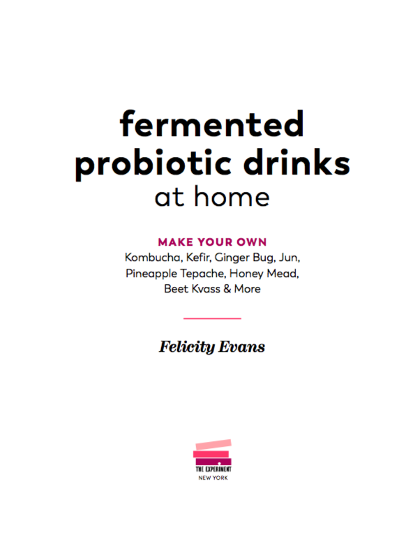 PREFACE Probiotic drinks have ancient roots but they are a relative newcomer - photo 3