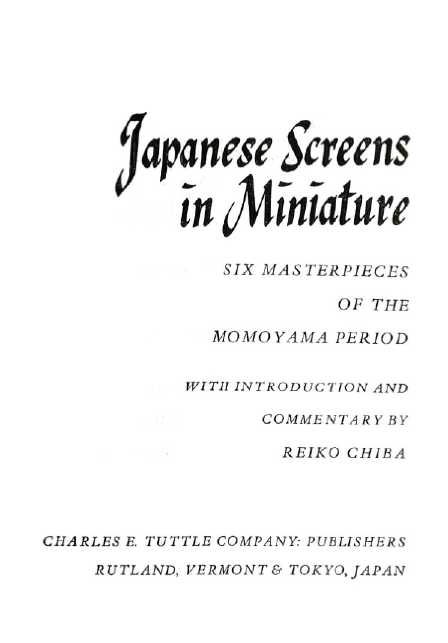 THE DEVELOPMENT of the Japanese screen as an art form in the Momoyama period - photo 3