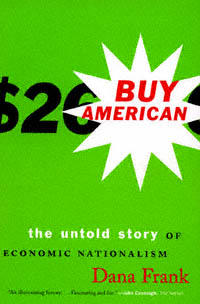 title Buy American The Untold Story of Economic Nationalism author - photo 1