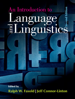 Ralph W. Fasold An Introduction to Language and Linguistics