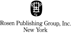 Page 4 Published in 2000 by The Rosen Publishing Group Inc 29 East 21st - photo 3