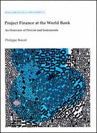 title Project Finance At the World Bank An Overview of Policies and - photo 1