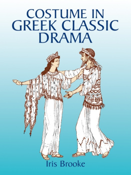 Iris Brooke - Costume in Greek Classic Drama