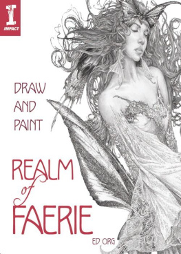 Ed Org - Draw and Paint the Realm of Faerie