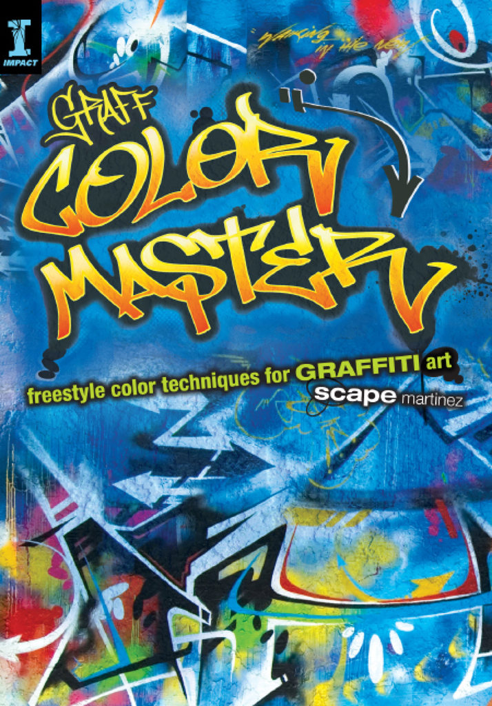 GRAFF Color Master Freestyle Color Techniques for GRAFFITI Art - image 1