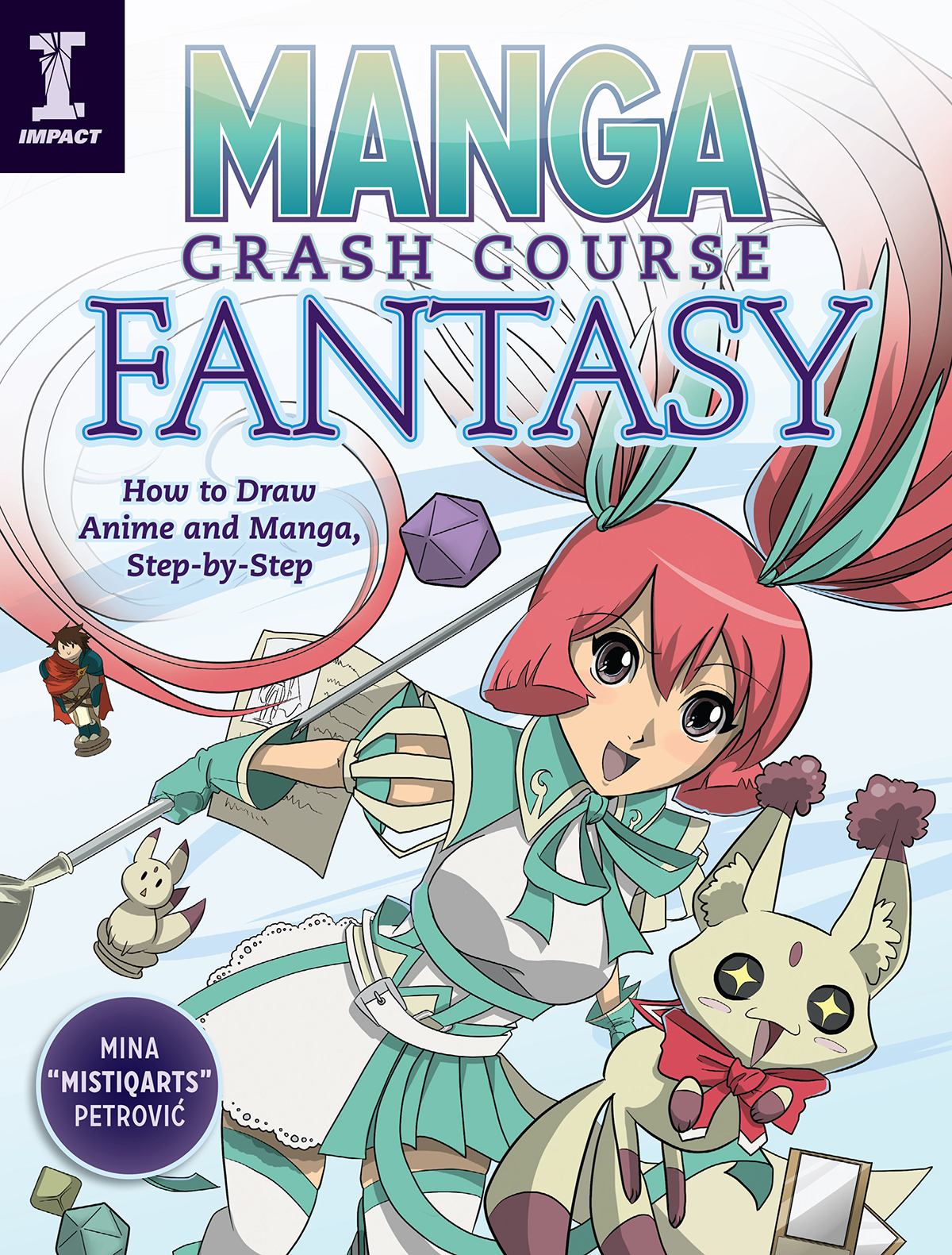 Manga Crash Course Fantasy How to Draw Anime and Manga Step-by-Step - image 1