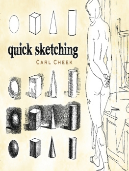 Carl Cheek - Quick Sketching